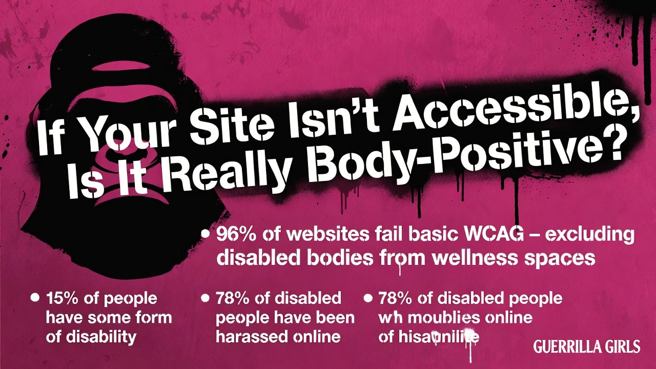 If Your Site Isn’t Accessible, Is It Really Body-Positive?
